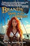 Brandy, Dame of the Caribbean: Book 2 The Pirate Princess Saga