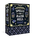 Spells to Raise Hell Cards: 50 Spells and Rituals to Reveal Your Inner Power