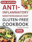 Anti-Inflammatory Mediterranean Diet Gluten-Free Cookbook: Ultimate Guide to Delicious & Nutritious Recipes to Reduce Inflammation and Heal Immune ... Living with No-Stress 14-Day Meal Plan.