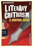 Introducing Literary Criticism: A Graphic Guide (Graphic Guides)