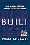 Built: The Hidden Stories Behind our Structures