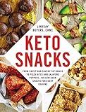 Keto Snacks: From Sweet and Savory Fat Bombs to Pizza Bites and Jalapeño Poppers, 100 Low-Carb Snacks for Every Craving (Keto Diet Cookbook Series)