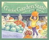 G is for Garden State: A New Jersey Alphabet (Discover America State by State)