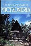 The Adventure Guide to Micronesia