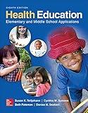 Health Education: Elementary and Middle School Applications