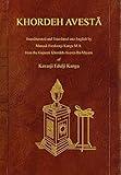 Khordeh Avesta (Avestan and English Edition)