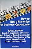 How to Buy a Franchise or Business Opportunity