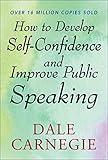 How to Develop Self Confidence and Improve Public Speaking