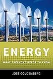 Energy: What Everyone Needs to Know®