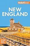 Fodor's New England: with the Best Fall Foliage Drives, Scenic Road Trips & Acadia National Park (Full-color Travel Guide)