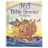 365 Bible Stories and Prayers Padded Treasury - Gift for Easter, Christmas, Communions, Baptism, Birthdays (Little Sunbeams)