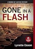 Gone in a Flash (Ebook Shorts): A Women of Justice Story