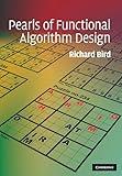 Pearls of Functional Algorithm Design