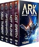 ARK: Books 1-4: Lost Earth, Not Alone, Aftermath, New Threat