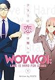 Wotakoi: Love is Hard for Otaku 1