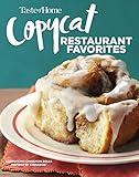 Taste of Home Copycat Restaurant Favorites: Restaurant Faves Made Easy at Home