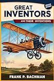 Great Inventors and Their Inventions