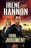 Fatal Judgment (Guardians of Justice Book #1): A Christian Suspense Thriller and Clean Christian Fiction Mystery