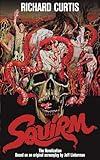 Squirm: The Novelization (Encyclopocalypse Movie Tie-In Series)
