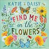 Katie Daisy 2025 Wall Calendar: Find Me in the Flowers