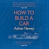 How to Build a Car