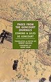 Pages from the Goncourt Journals (New York Review Books Classics)