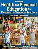 Health and Physical Education for Elementary Classroom Teachers: An Integrated Approach