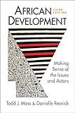 African Development: Making Sense of the Issues and Actors, 3rd ed.