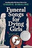 Funeral Songs for Dying Girls