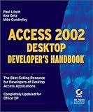 Access 2002 Desktop Developer's Handbook