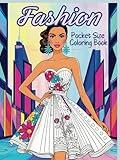 Pocket Fashion - Mini Women's Clothing Coloring Book for Adults and Teens: Pocket Size Simple and Stylish Designs Illustration Packed with On-Trend ... Cloth to Life! (Pocket Size Coloring Books)