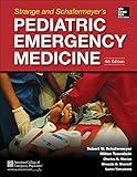 Strange and Schafermeyer's Pediatric Emergency Medicine (Strange, Pediatric Emergency Medicine)