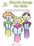 Church Songs for Kids Songbook: Five-Finger Piano