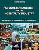 Revenue Management for the Hospitality Industry