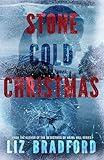 Stone Cold Christmas: A Christian Romantic Suspense Novel