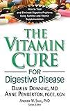 The Vitamin Cure for Digestive Disease