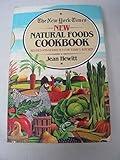 New York Times New Natural Foods Cookbook
