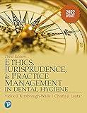 Ethics, Jurisprudence and Practice Management in Dental Hygiene, 2022 Update (Kimbrough, Ethics, Juriprudence and Practice Management in Dental Hygiene)