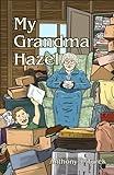My Grandma Hazel