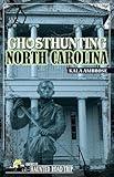 Ghosthunting North Carolina (America's Haunted Road Trip)