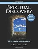 Spiritual Discovery: 7 Principles for Spiritual Growth, Second Edition