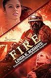 FIRE: Contemporary Christian Romantic Suspense (Spiritual Warfare Series Book 3)