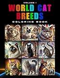 World Cat Breeds: Coloring Book (Cat Lovers Series)