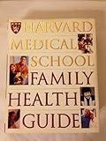 Harvard Medical School Family Health Guide