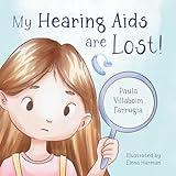 My Hearing Aids Are Lost!