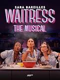 Waitress: The Musical