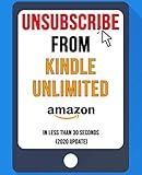 Unsubscribe From Kindle Unlimited: In Less Than 30 Seconds (2020 Update)