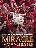 Miracle At Manchester