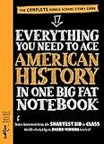 Workman Publishing Company : Ace American History in One Big Fat Notebook: The Complete Middle School Study Guide (Big Fat Notebooks)