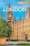 Fodor's London 2025 (Full-color Travel Guide)